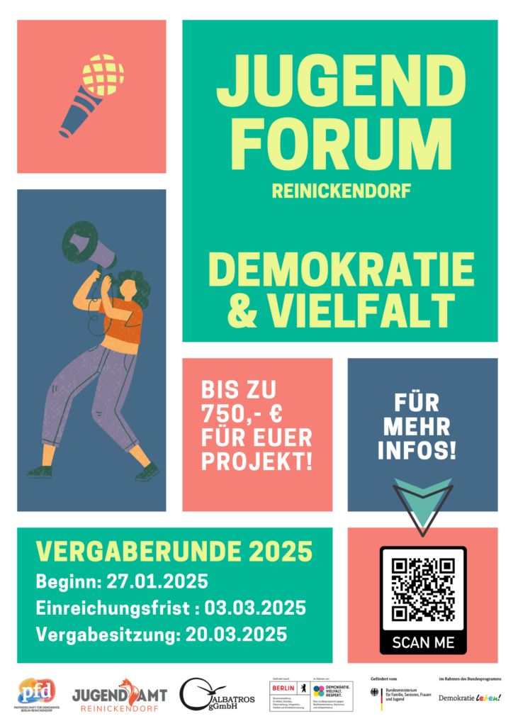 Die Partnerschaft für Demokratie Berlin-Reinickendorf (PfD) startet gemeinsam  mit dem Jugendamt die erste Vergaberunde für das Jugendforum 2025. Jugendliche ab 12 Jahren aus Reinickendorfer Schulen und Einrichtungen können dafür Projektideen einreichen.  Antragsfrist Montag 03.03.2025